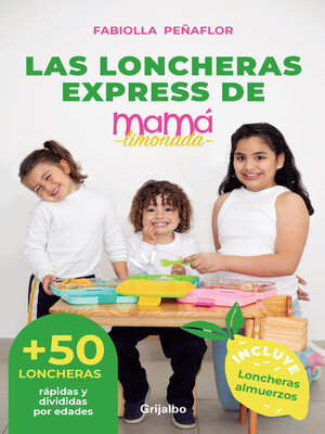 cover image of Las loncheras express de mamá limonada